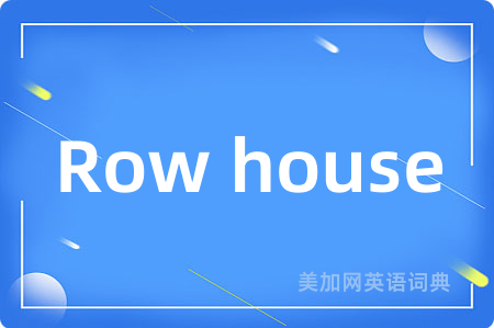 Row house