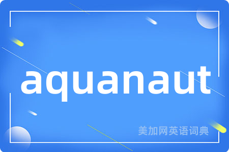 aquanaut