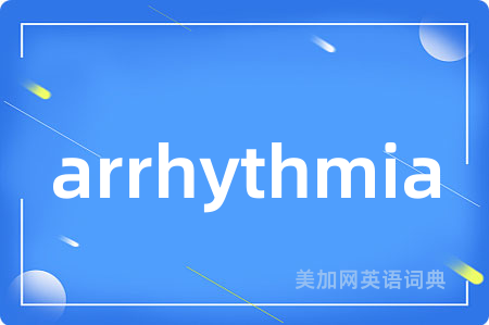 arrhythmia