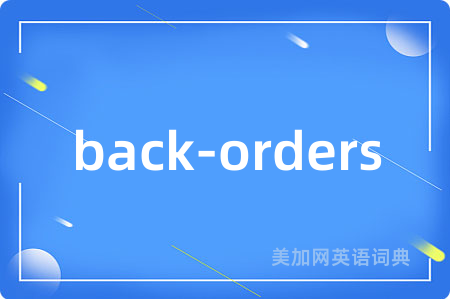 back-orders