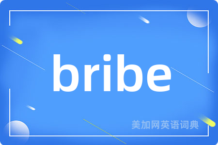 bribe