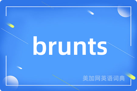 brunts