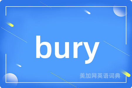 bury