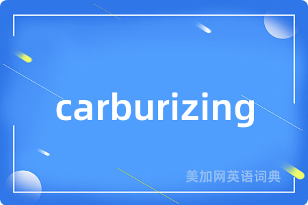 carburizing