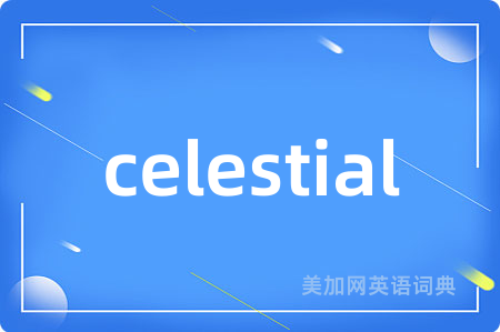 celestial