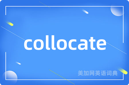 collocate