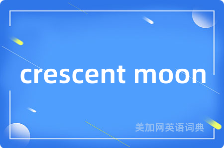 crescent moon