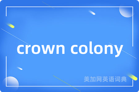 crown colony