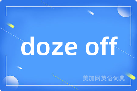 doze off