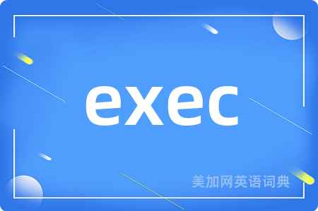 exec