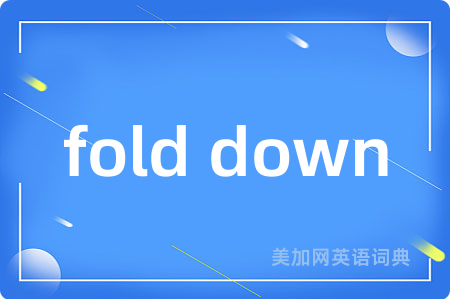 fold down