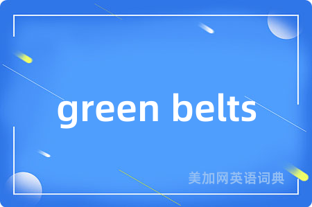 green belts