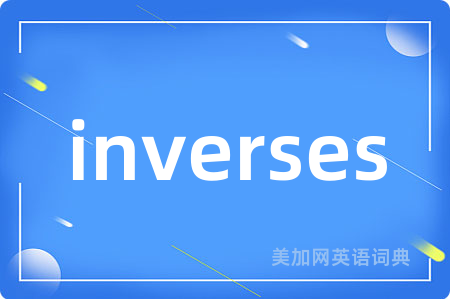 inverses