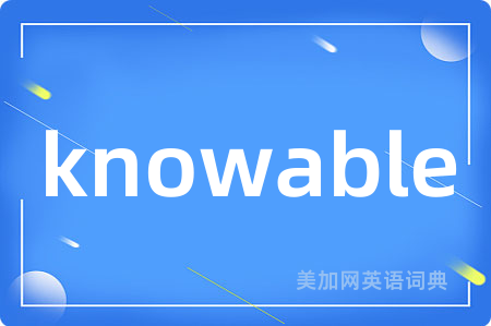 knowable