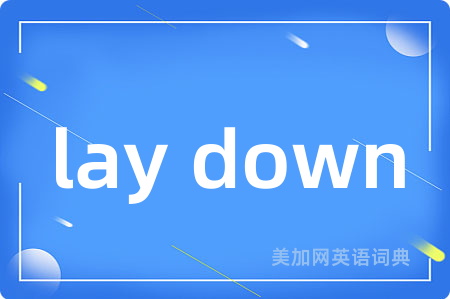 lay down