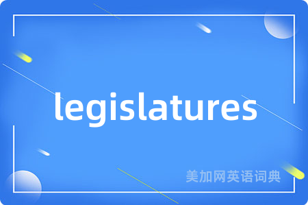 legislatures