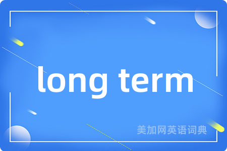long term