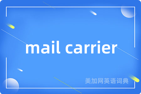 mail carrier