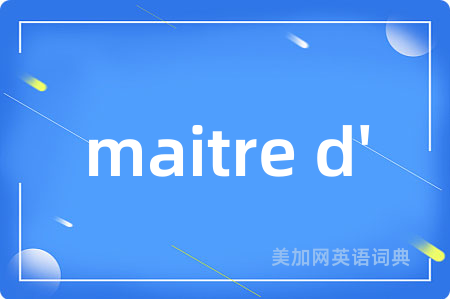 maitre d'