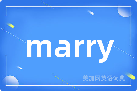 marry