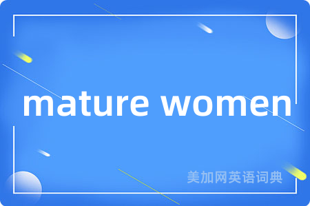 mature women