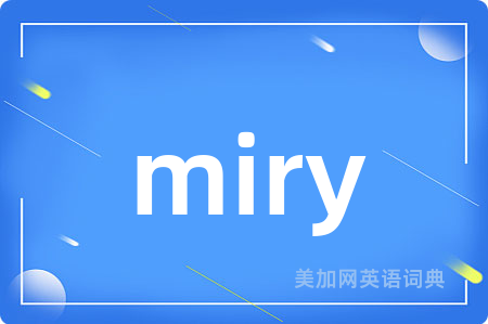 miry