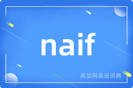 naif