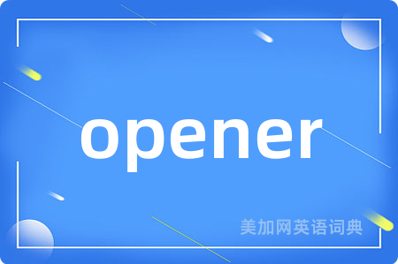 opener