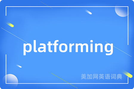 platforming