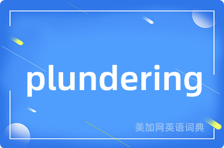 plundering