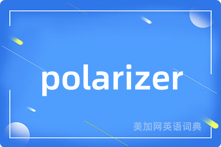 polarizer