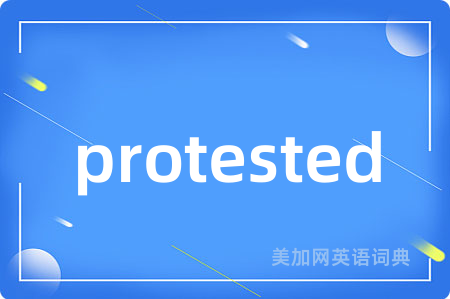 protested