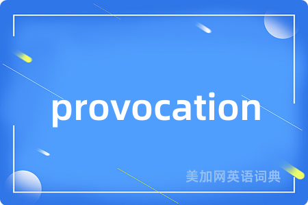 provocation