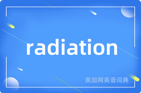 radiation