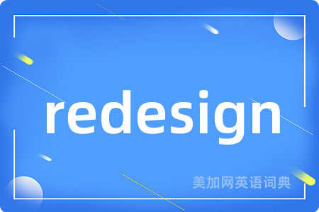 redesign