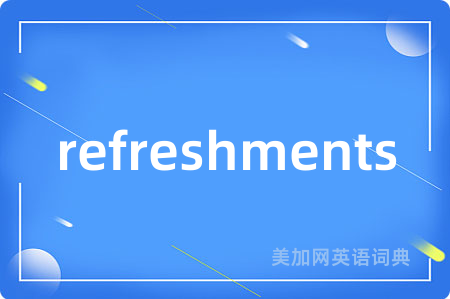 refreshments