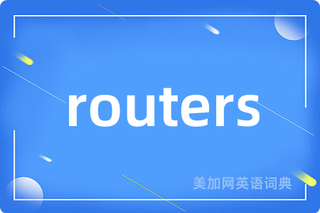 routers
