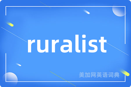 ruralist