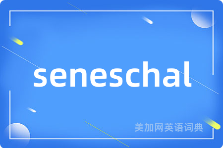 seneschal