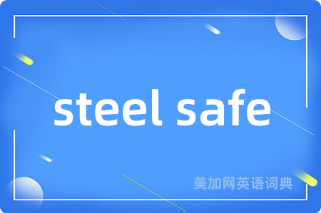 steel safe