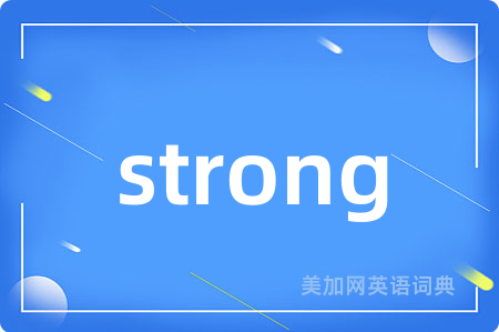 strong