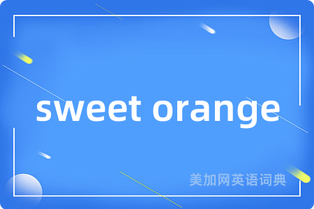 sweet orange