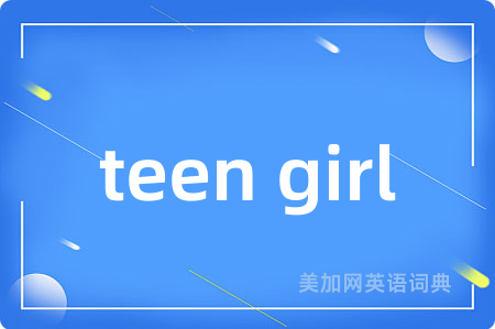teen girl