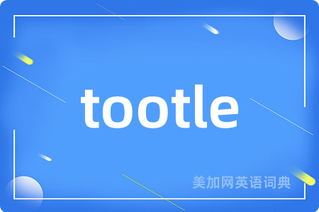 tootle