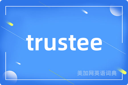 trustee
