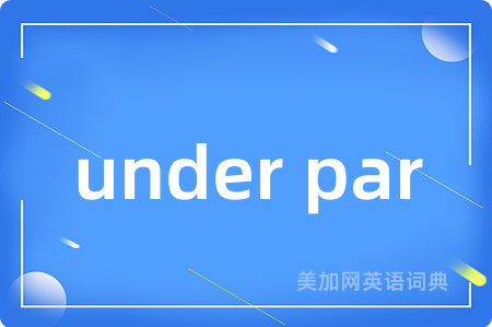 under par