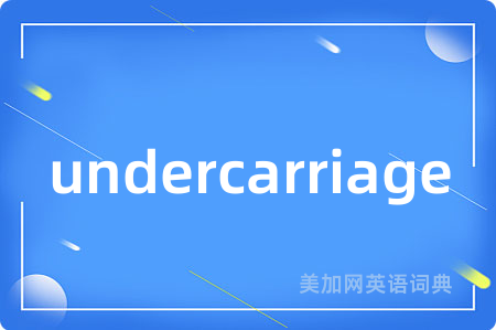 undercarriage