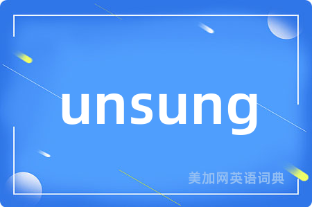 unsung